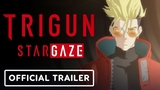trigun_stargaze.video