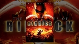 The Chronicles of Riddick Video Thumbnail