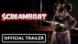 Screamboat Video Thumbnail